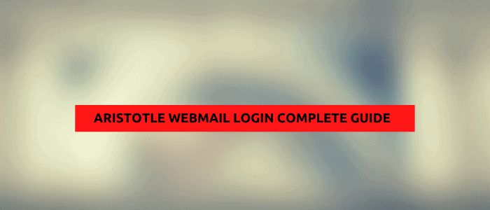 Aristotle Webmail Login Complete Guide
